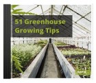 51 Greenhouse Growing Tips Audio Book Plus Ebook